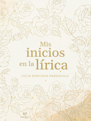 cover image of Mis inicios en la lírica